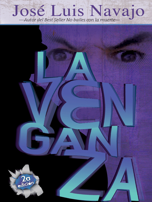 Title details for La venganza by Jose Luis Navajo - Available